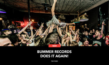 Bummer Records Does It Again!